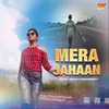 About Mera Jahaan Song